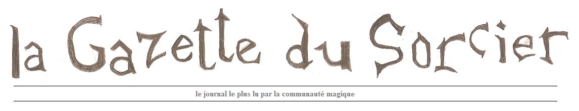 La Gazette du Sorcier